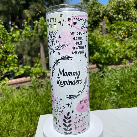 Mommy Reminders 20oz shimmer tumbler - Picture 6 of 6